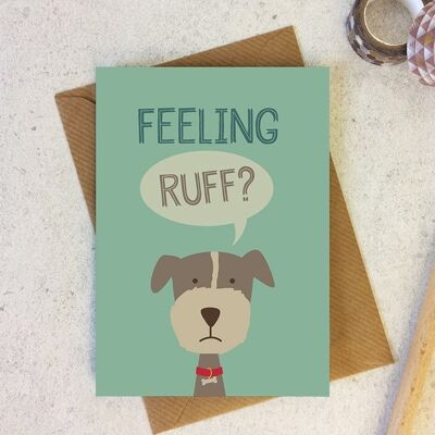 Funny Dog Get Well Card: Feeling Ruff? - cute animal notecard - get well soon - snail mail - dog lovers card - cute cards - wink design