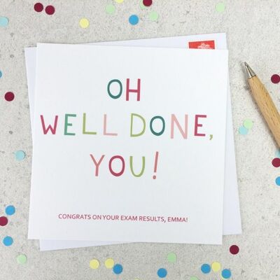 Funny Congratulations Card 'Oh Well Done You!' - personalised card - congrats card - exam congrats - driving test pass - well done - uk