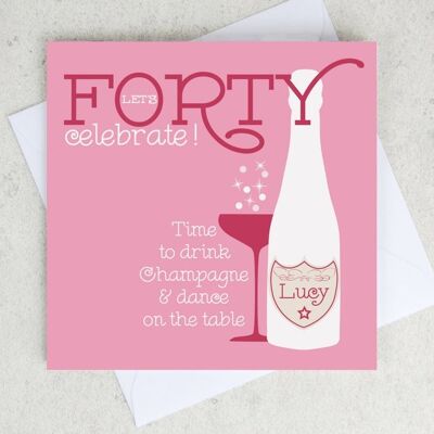 Carte Champagne 40e Anniversaire Personnalisée - Rose