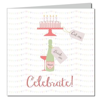 Carte de célébration d'anniversaire - Champagne et gâteau 'Eat, Drink, Celebrate' - Carte personnalisée 3