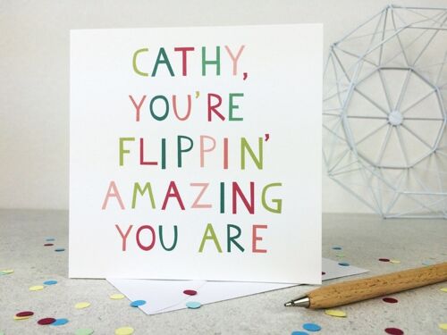 Flippin' Amazing Thank You card - motivational card - card for best friend - card for girl friend - just because -positivity - uk