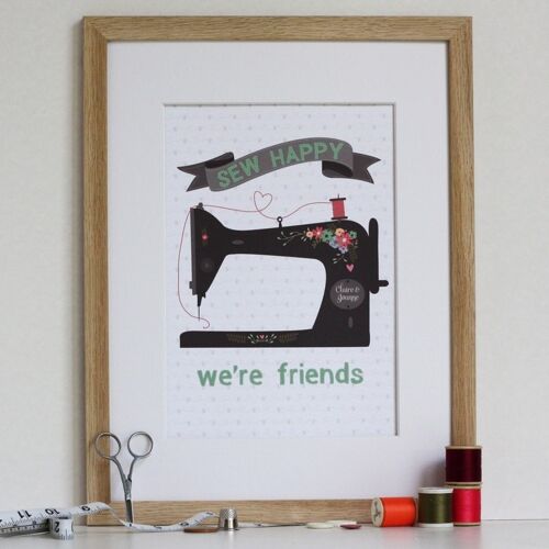 Sew Happy sewing quote print - personalised print - craft room decor - craft - friendship print - print for best friends - sewing machine - Unmounted A4 Print (£18.00)