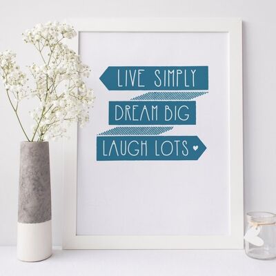 Inspirational Quote Print - 'Live Simply - Dream Big - Laugh Lots' - motivational print - home decor - uk - friendship print - positivity - Brighton Blue