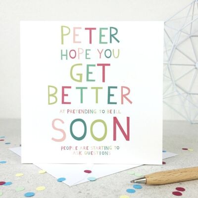 Funny Personalised Get Well Card