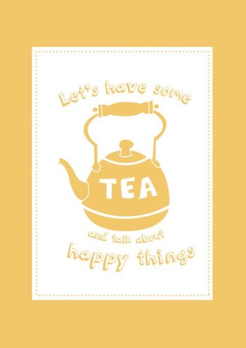 Happy Tea Kitchen Print - « Prenons du thé et parlons de choses heureuses » - décor de cuisine - cadeau d'amitié - cadeau de pendaison de crémaillère - Royaume-Uni - Impression montée (25,00 £) 3