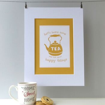 Happy Tea Kitchen Print - « Prenons du thé et parlons de choses heureuses » - décor de cuisine - cadeau d'amitié - cadeau de pendaison de crémaillère - Royaume-Uni - Impression montée (25,00 £) 4