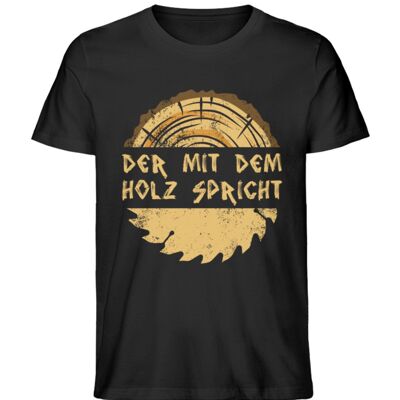 Der mit dem Holz spricht  - Herren Premium Organic Shirt - Black