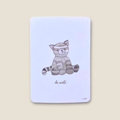Postkarte Katze "be wild"