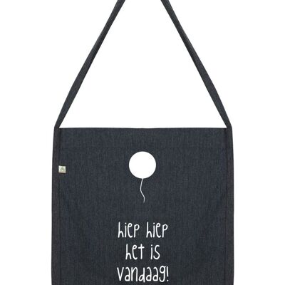 Recycle Bag - Hip hip it's today