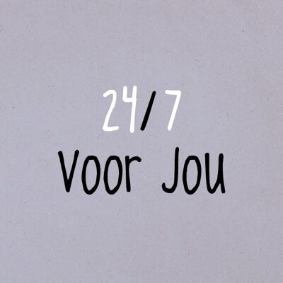 24/7 voor jou