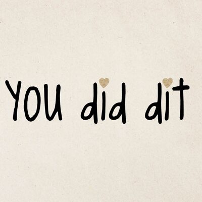 You did dit