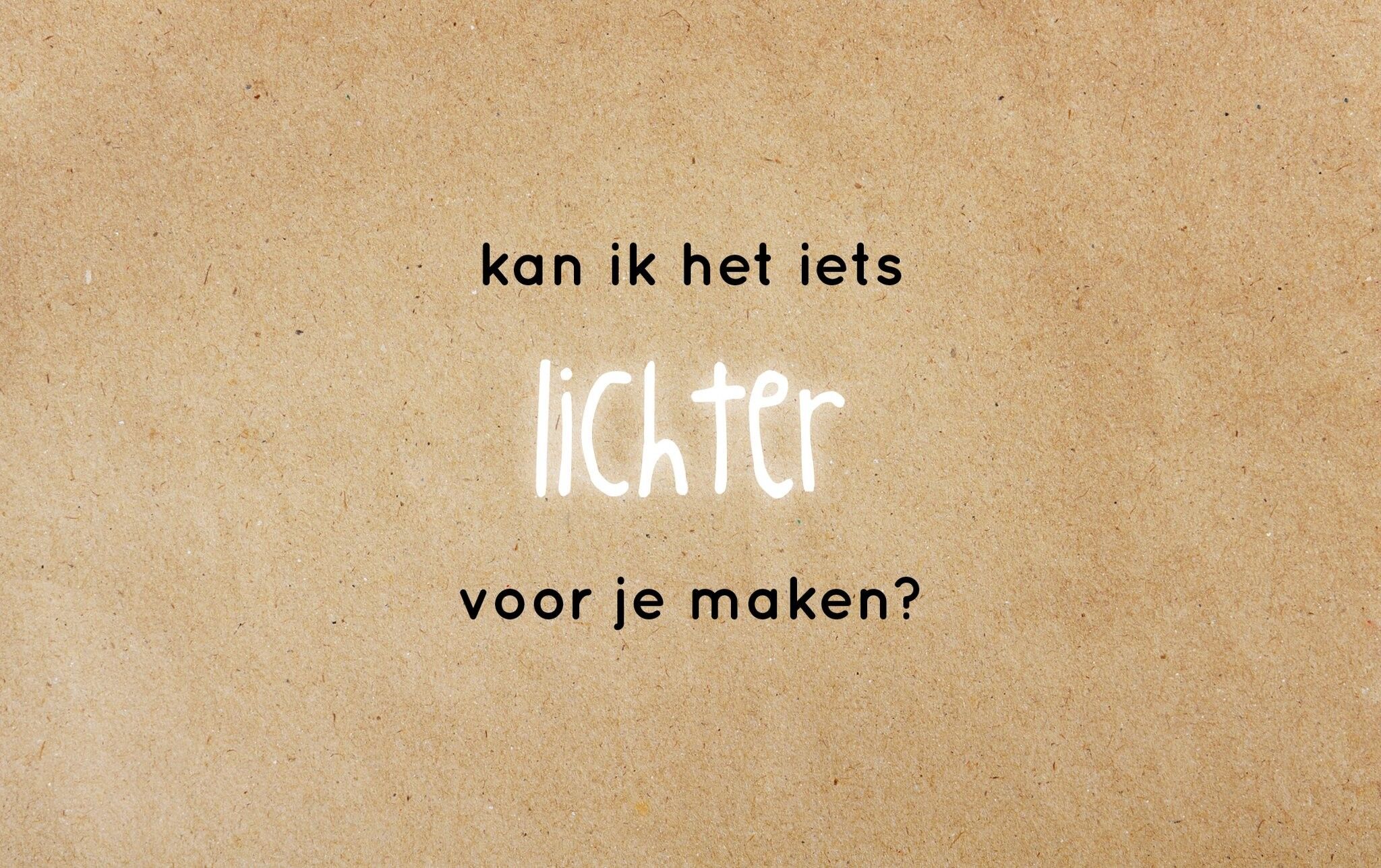 Darf ich es dir etwas leichter machen?