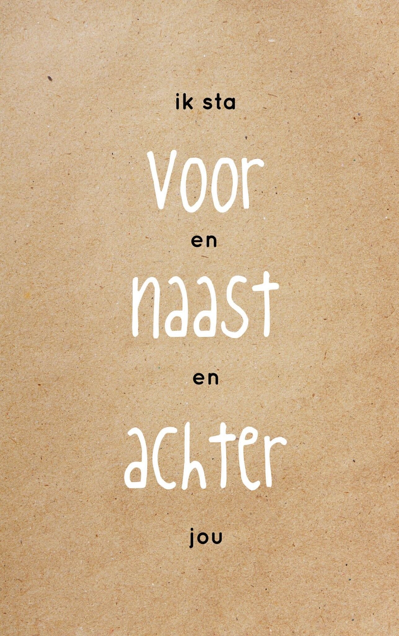 Sono davanti e accanto e dietro di te