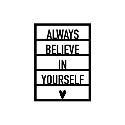 Card.05 Always believe in yourself