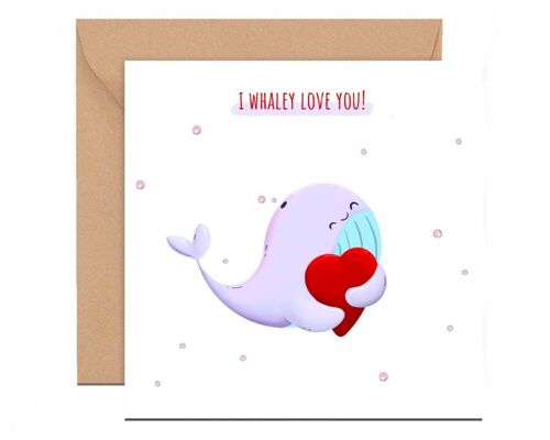 I Whaley love you!