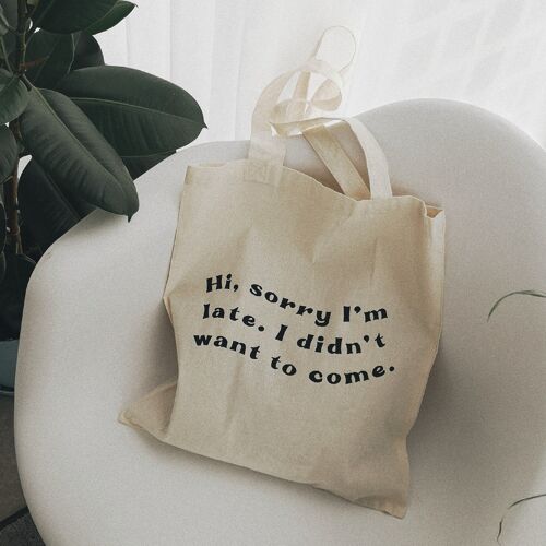 Sorry late hand-painted tote bag