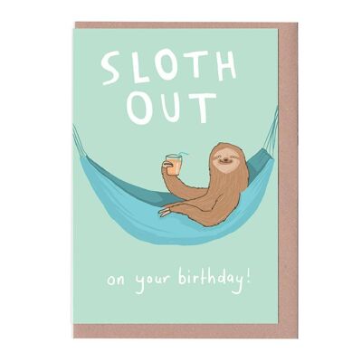 Sloth Out on Your Birthday Card