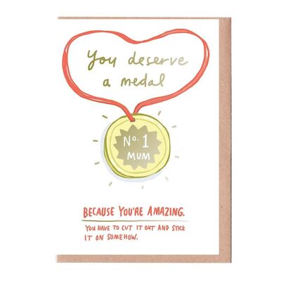 You Deserve a Medal Mother's Day Card