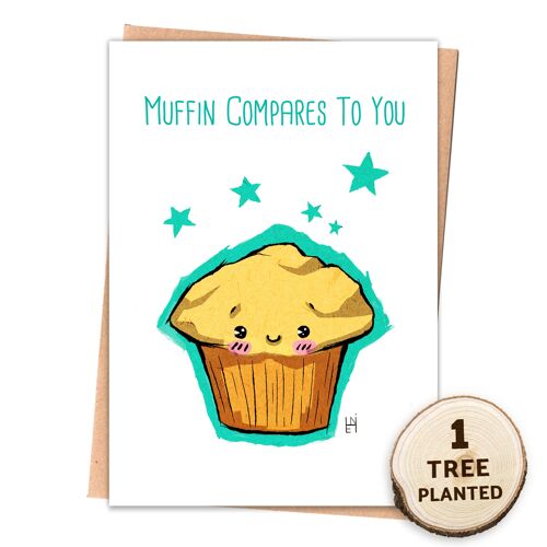 Funny Food Card, Eco Friendly Bee Seed Gift. Muffin Compares Wrapped