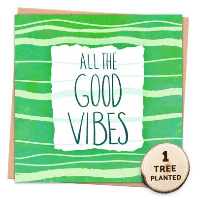 Eco Tree Card & Plantable Flower Seeded Gift. Good Vibes Wrapped