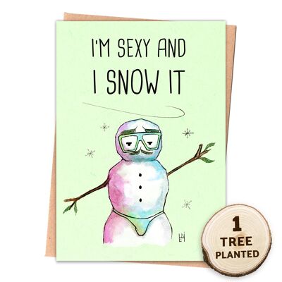 Tarjeta de Navidad reciclada divertida Eco Seed Gift. Sexy & I Snow It Envuelto