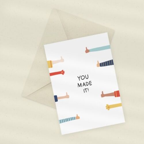 Eco Greeting Card — You Made It