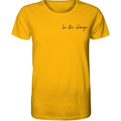 be the change - Organic Shirt - Spectra Yellow