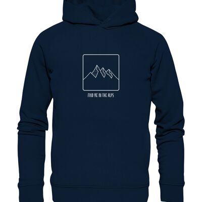Find Me In The Alps - Organic Fashion Hoodie - French Navy