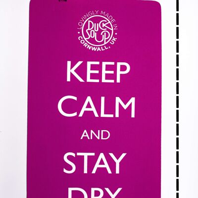 Tapete Keep Calm And Stay Dry - Rosa