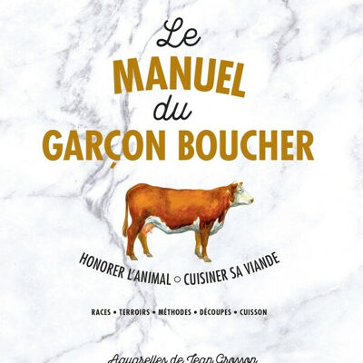 Le manuel du garcon boucher