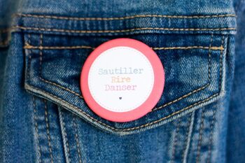 Badge *Sautiller-Rire-Danser* 1