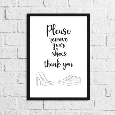 Please Remove Your Shoes 2 Simple Home Print A5 Normal