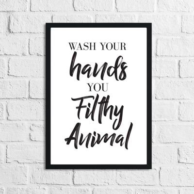 Wash Your Hands You Bathroom Print A4 High Gloss