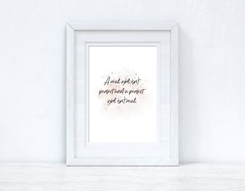 A Real Girl Rose Gold Inspirational Home Print A5 High Gloss