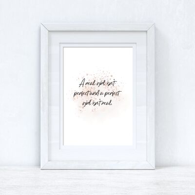 A Real Girl Rose Gold Inspirational Home Print A4 High Gloss