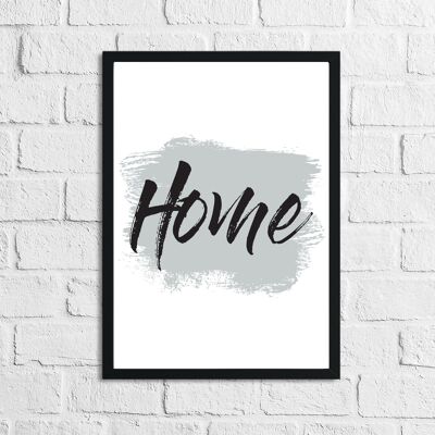 Accueil Pinceau Gris Simple Home Print A5 Haute Brillance