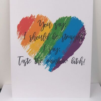 Pride Taste The Rainbow Inspirational Home Quote Print A3 Haute Brillance