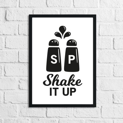 Shake It Up Humorous Kitchen Home Simple Print A2 Normal