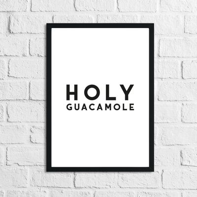 Holy Guacamole Kitchen Funny Print A5 Haute Brillance