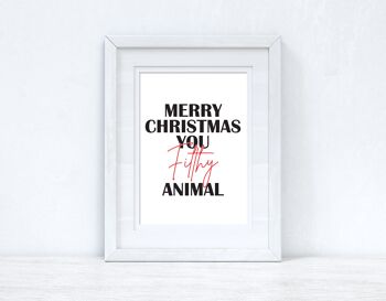 Merry Christmas You Filthy Animal Color Seasonal Home Print A3 Haute Brillance