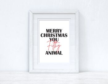 Merry Christmas You Filthy Animal Color Seasonal Home Print A2 Normal