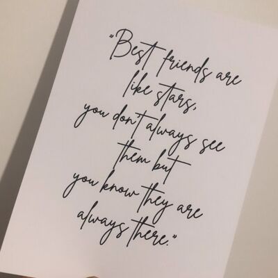 Best Friends Are Like Stars Family Inspirational Quote Print A4 de alto brillo