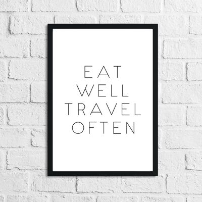Comer bien Viajar a menudo Cita inspiradora Imprimir A5 Alto brillo