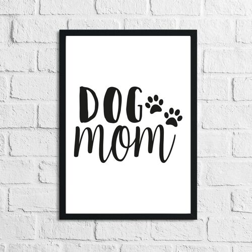 Mothers Day Dog Mum Mom Animal Lover Simple House Print A5 High Gloss