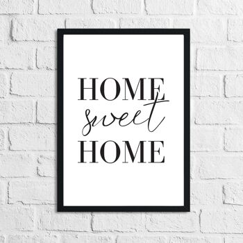 Home Sweet Home Simple Home Print A5 Haute Brillance 1