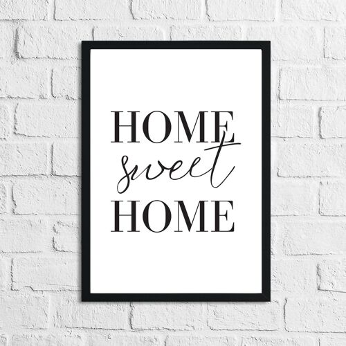 Home Sweet Home Simple Home Print A4 High Gloss