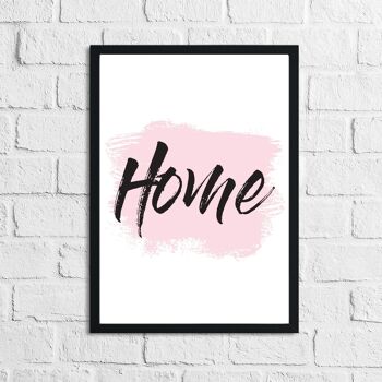 Home Pink Brush Simple Home Print A3 Haute Brillance