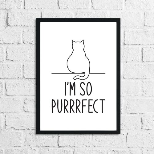 Im So Purrrfect Cat Animal Simple Print A5 High Gloss