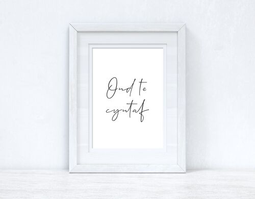 Ond Te Cyntaf But First Tea Home Welsh Print A5 High Gloss