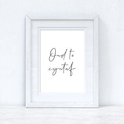 Ond Te Cyntaf But First Tea Home Welsh Print A5 High Gloss